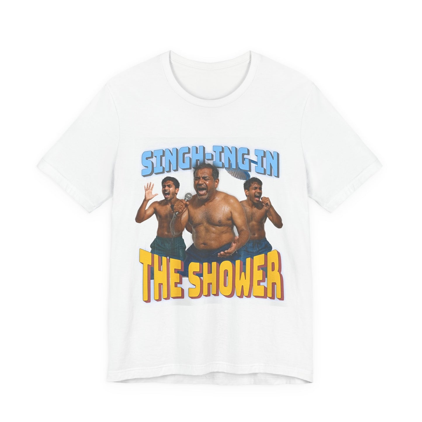 Singh-ing in the Shower